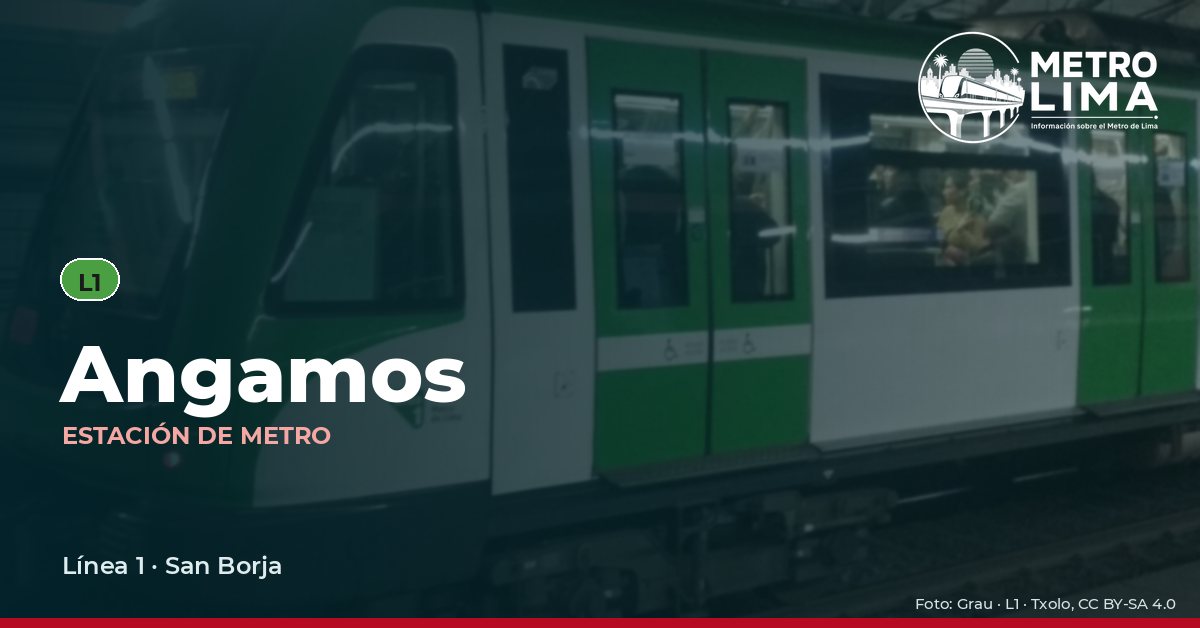 Estación Angamos del Metro de Lima