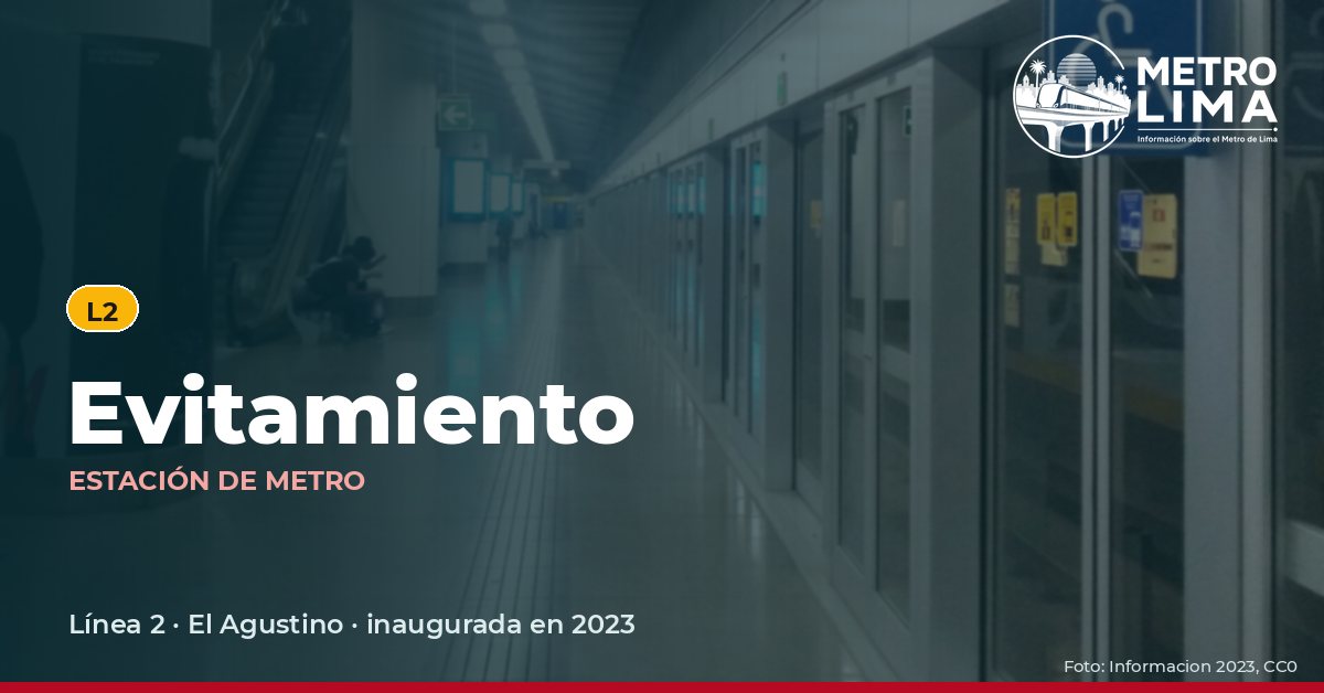 Estación Evitamiento del Metro de Lima