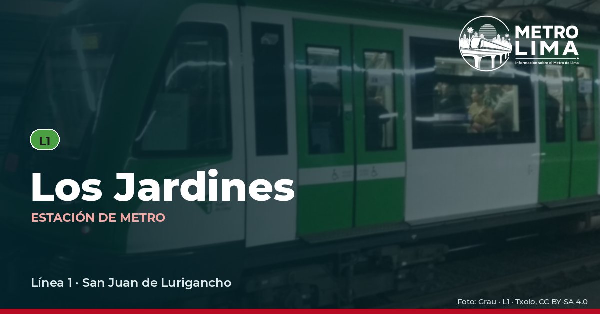 Estación Los Jardines del Metro de Lima